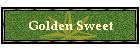 Golden Sweet