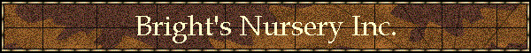 Bright's Nursery Inc.