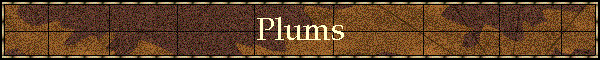 Plums