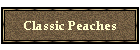 Classic Peaches